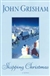 Skipping Christmas | Grisham, John | Signed First Edition Book