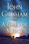 Grisham, John | Time for Mercy, A | Signed First Edition Book