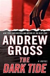 Dark Tide | Gross, Andrew | Signed First Edition Book