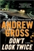 Don't Look Twice | Gross, Andrew | Signed First Edition Book