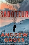 Saboteur, The | Gross, Andrew | Signed First Edition Book