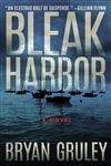 Bleak Harbor | Gruley, Bryan | Signed First Edition Copy