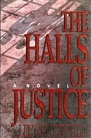 Halls of Justice, The | Gruenfeld, Lee | First Edition Book