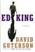 Guterson, David | Ed King | Signed First Edition Copy