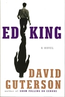 Ed King | Guterson, David | Signed First Edition Book