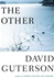 Guterson, David | Other, The | Signed First Edition Copy