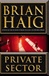Private Sector | Haig, Brian | Signed First Edition Book