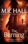 Burning, The | Hall, M.R. | Signed First Edition UK Book