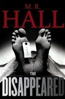 Disappeared, The | Hall, M.R. | Signed First Edition Book