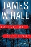 Forests of the Night | Hall, James W. | Signed First Edition Book