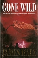 Gone Wild | Hall, James W. | Signed First Edition UK Book