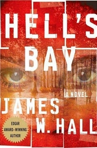 Hell's Bay | Hall, James W. | Signed First Edition Book