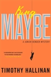 King Maybe | Hallinan, Timothy | Signed First Edition Book