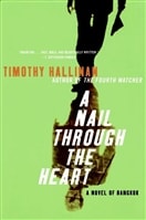 Nail Through the Heart by Timothy Hallinan | Signed First Edition Trade Paper Book