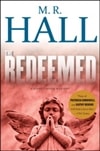 Redeemed, The | Hall, M.R. | Signed First Edition Book