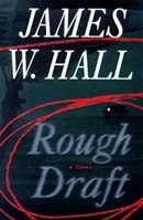 Rough Draft | Hall, James W. | Signed First Edition Book