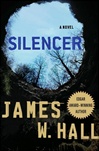 Silencer | Hall, James W. | Signed First Edition Book