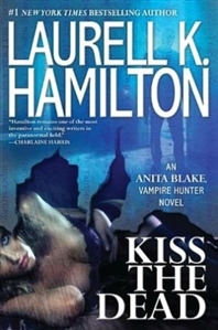Hamilton, Laurell K. | Kiss the Dead | Signed First Edition Book