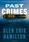 Past Crimes | Hamilton, Glen Erik | Signed First Edition Book