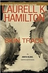 Skin Trade | Hamilton, Laurell K. | Signed First Edition Book