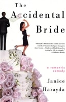 Accidental Bride, The | Harayda, Janice | First Edition Trade Paper Book
