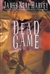 Dead Game | Harvey, James Neal | First Edition Book