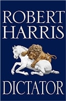 Dictator | Harris, Robert | Signed First Edition UK Book