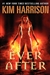 Ever After | Harrison, Kim | Signed First Edition Book