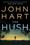 Hush, The | Hart, John | Signed First Edition Book