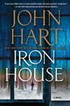 Iron House | Hart, John | Signed First Edition Book