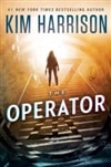 Operator, The | Harrison, Kim | Signed First Edition Book