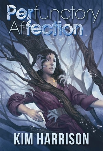 Perfunctory Affection by Kim Harrison