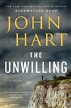 Hart, John |  Unwilling, The | Signed First Edition Book