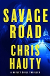 Hauty, Chris | Savage Road | Signed First Edition Book