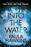 Into the Water | Hawkins, Paula | Signed First Edition UK Book