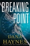 Breaking Point | Haynes, Dana | First Edition Book