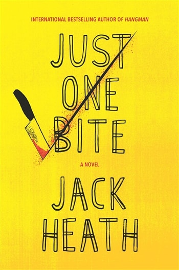 Just One Bite by Jack Heath