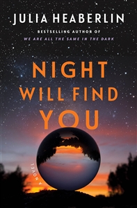 Heaberlin, Julia | Night Will Find You | Signed First Edition Book