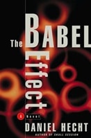 Babel Effect, The | Hecht, Daniel | Signed First Edition Book