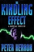 Kindling Effect, The | Hernon, Peter | First Edition Book