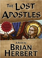 Lost Apostles, The | Herbert, Brian | Signed First Edition Trade Paper Book