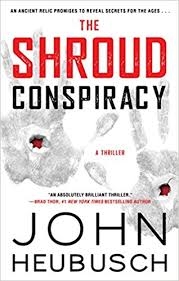 The Shroud Conspiracy by John Heubusch