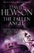 Fallen Angel, The | Hewson, David | Signed First Edition UK Book