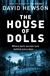 House of Dolls, The | Hewson, David | Signed First Edition UK Book