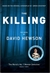 Killing, The | Hewson, David | Signed First Edition UK Book