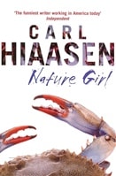 Nature Girl | Hiaasen, Carl | Signed First Edition UK Book
