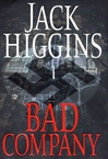 Bad Company | Higgins, Jack | First Edition Book