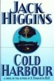 Cold Harbour | Higgins, Jack | First Edition Book