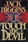 Touch the Devil | Higgins, Jack | First Edition Book