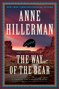 Hillerman, Anne | Way of the Bear, The | Signed First Edition Book